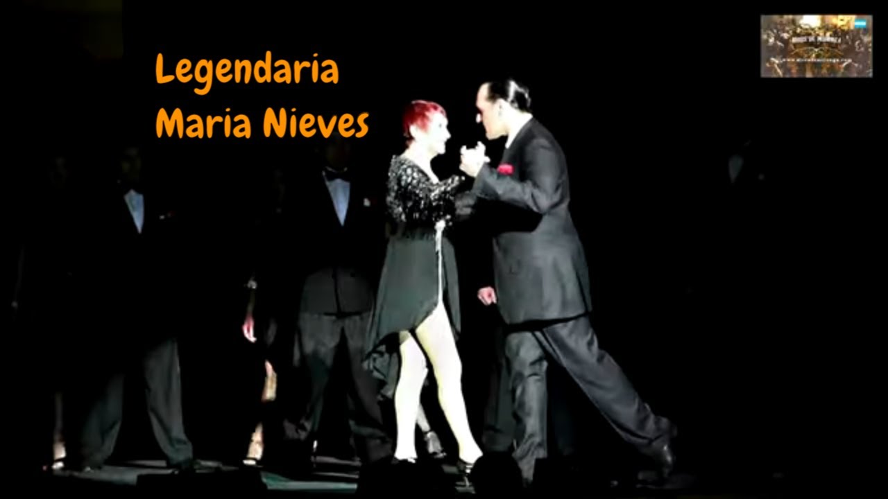 Legendaria del tango. Escuchar y verla bailar,  Maria Nieves, Buenos Aires