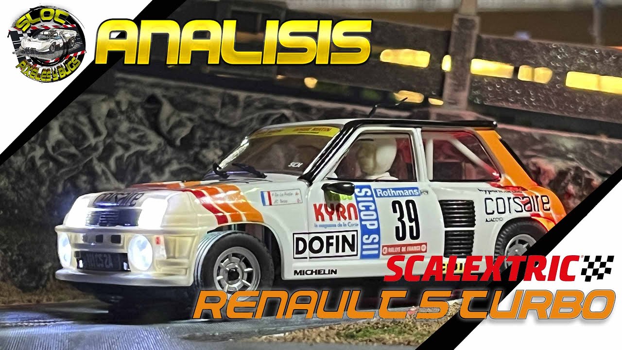 Análisis Renault 5 Turbo, Scalextric