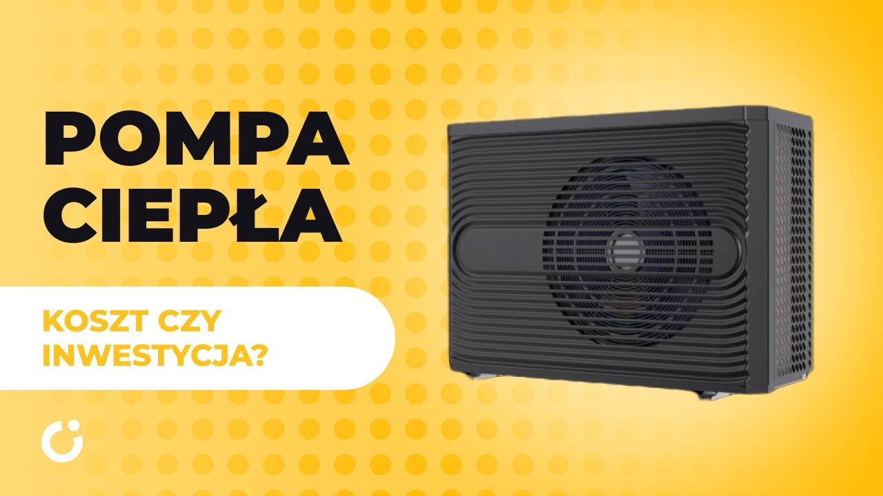 #ToBędzieCiepłyDom | Pompa ciepła - koszt czy inwestycja?