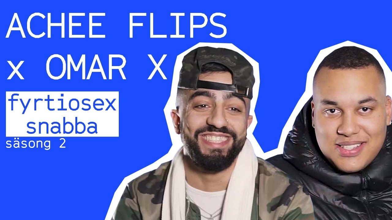 matte eller caliste? | fyrtiosexsnabba med achee flips & omar x