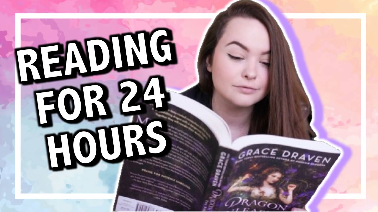 READING FOR 24 HOURS! (1100+ pages!)