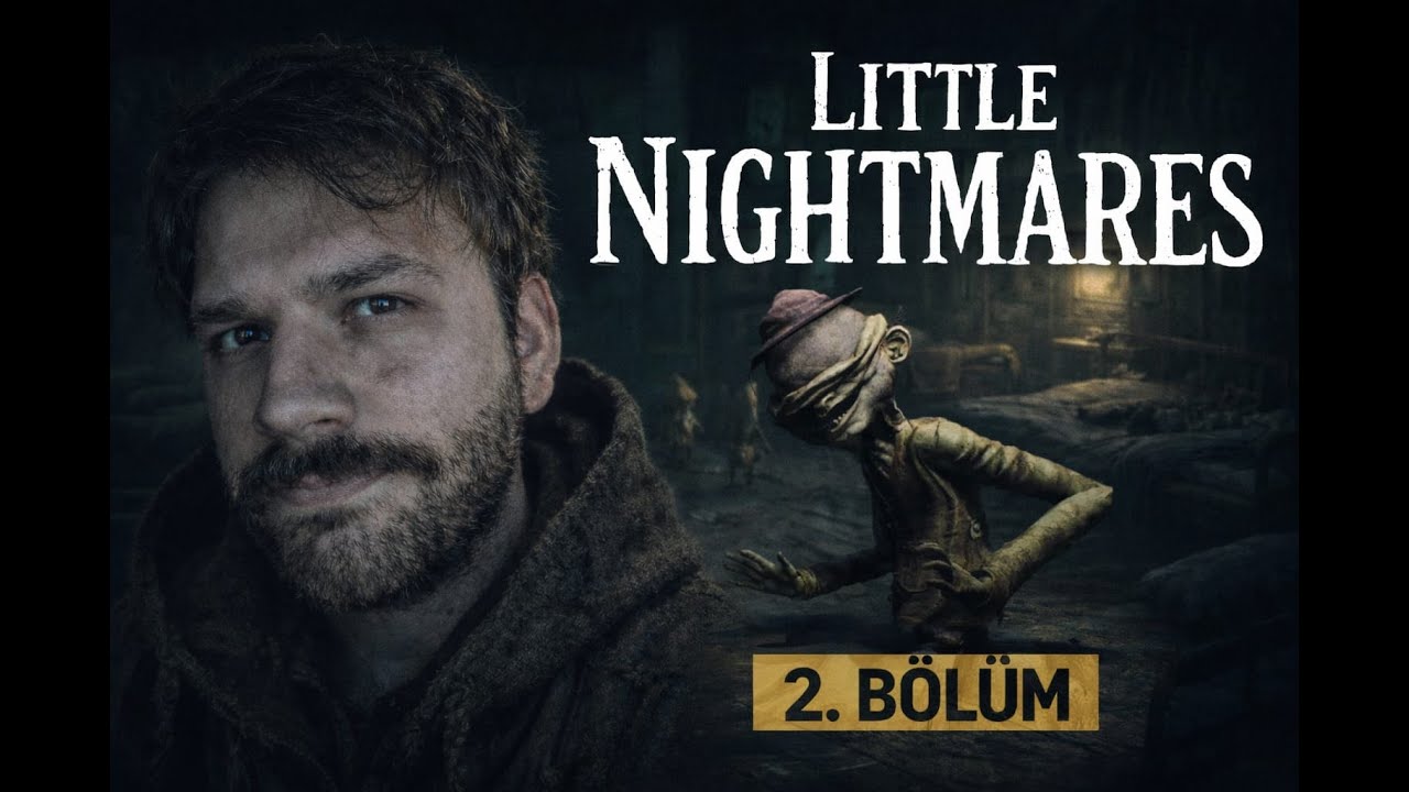 BAŞIMIZ BELADA KÜÇÜK BİR ADAMLA | LİTTLE NİGHTMARES #2.BÖLÜM