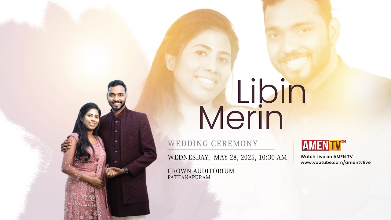 LIBIN + MERIN | WEDDING LIVE STREAMING | 28.05.2025 #amentv www.amentv.in www.amentelevision.com
