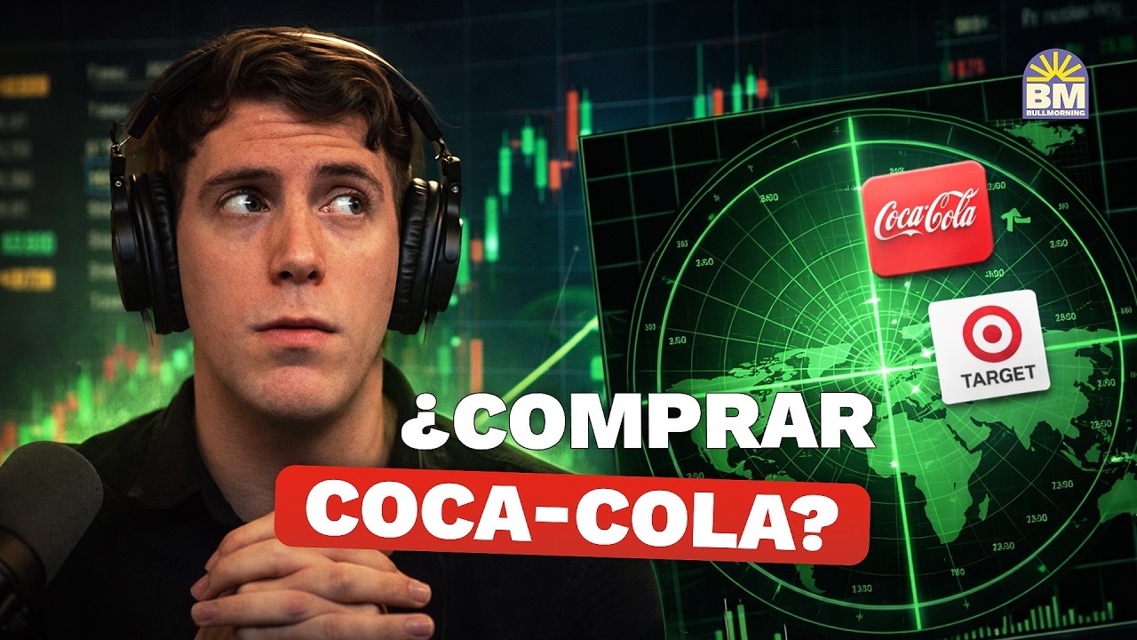 EL RADAR: Coca-Cola y Target ¿Es Momento de Comprar? 🎯🥤 | #BullMorning
