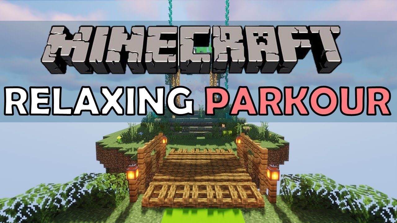 10 minutes of relaxing Minecrcaft Parkour
