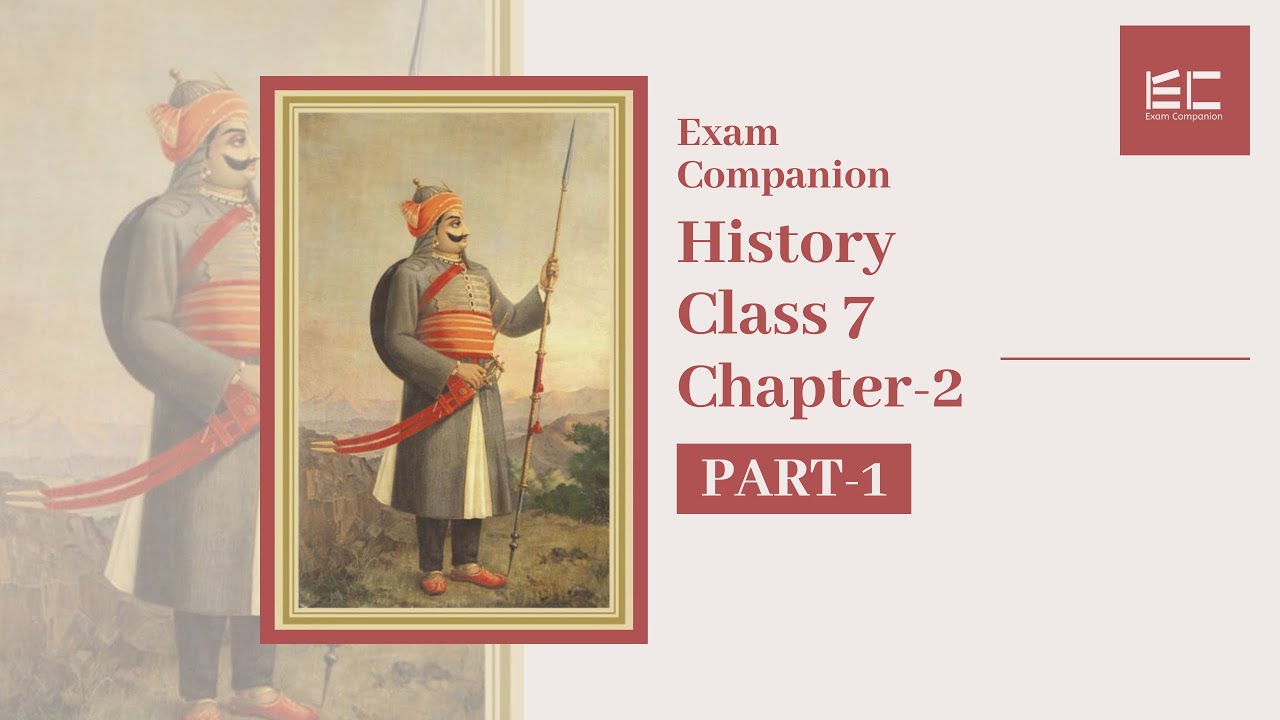 NCERT | History | Class-7 | Chapter-2 PART-1: New Kings and Kingdoms | CBSE | UPSC