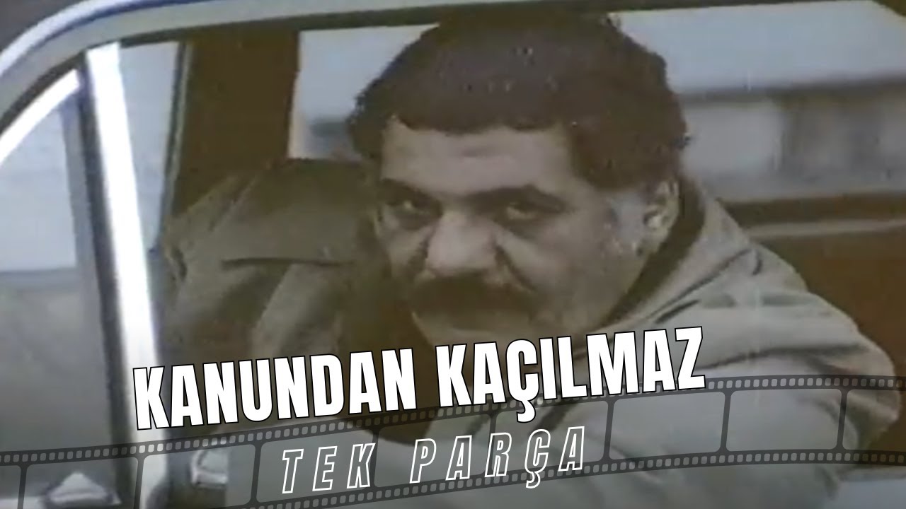 Kanundan Kaçılmaz  | Erol Taş Eski Türk Filmi