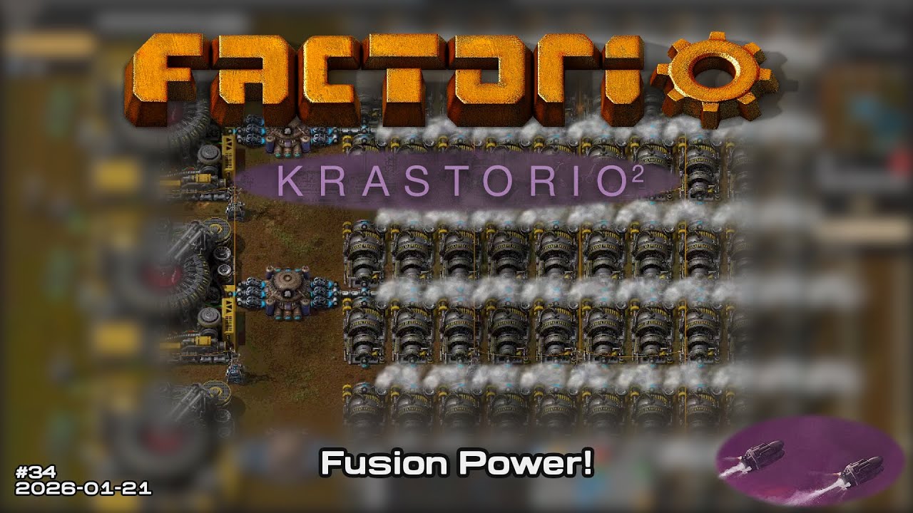 Fusion Power! | Factorio: Krastorio 2 Stream 34 2026-01-21