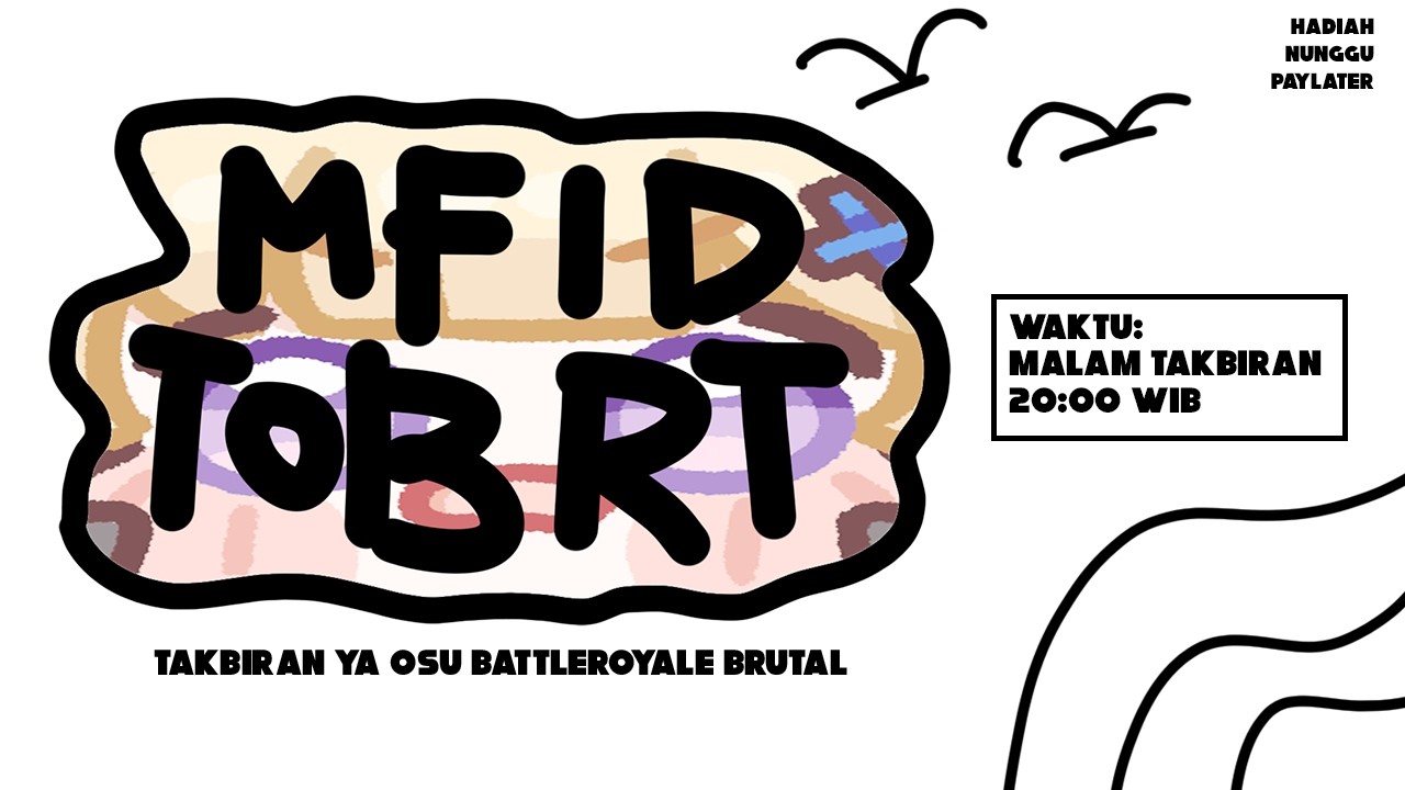 TOBRT - Takbiran, ya osu! BattleRoyale BRUTAL
