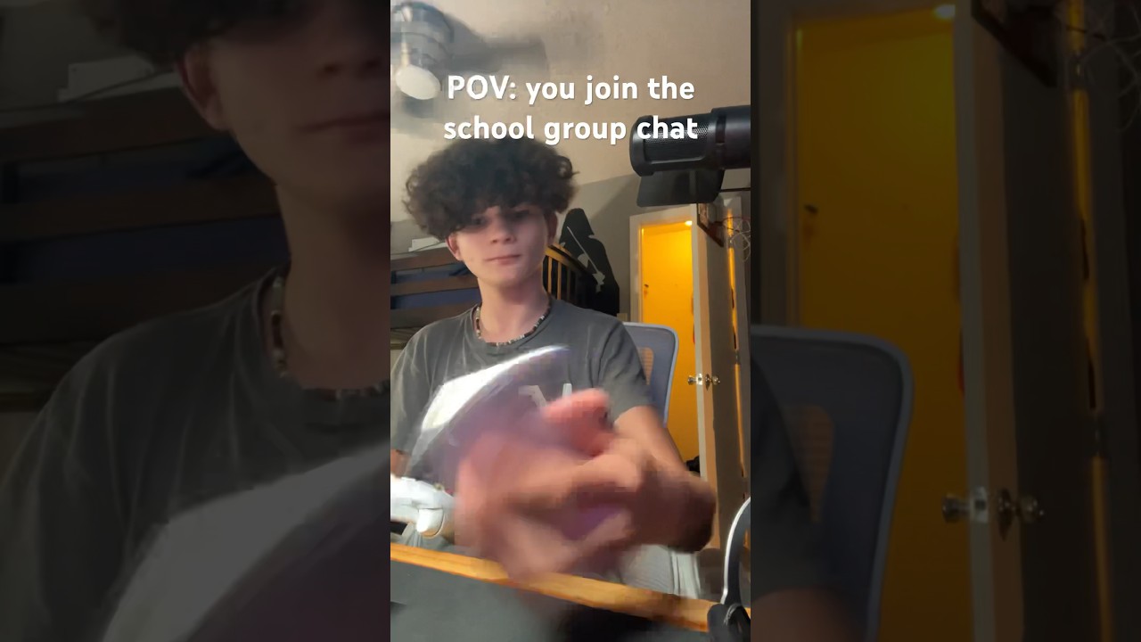 POV: you joined the school group chat: shorts #viral #funny #trending