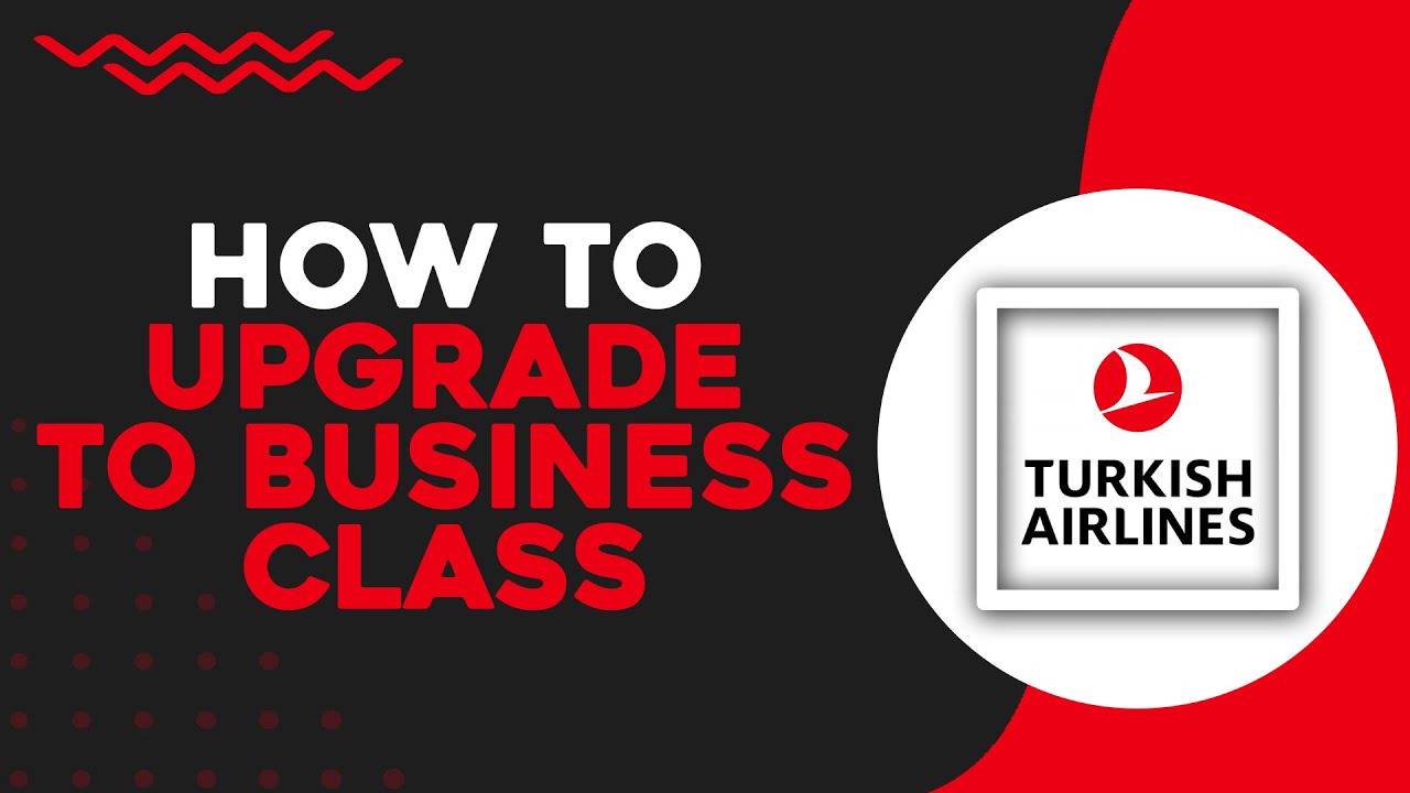 How To Upgrade to Turkish Airlines Business Class (Easiest Way)