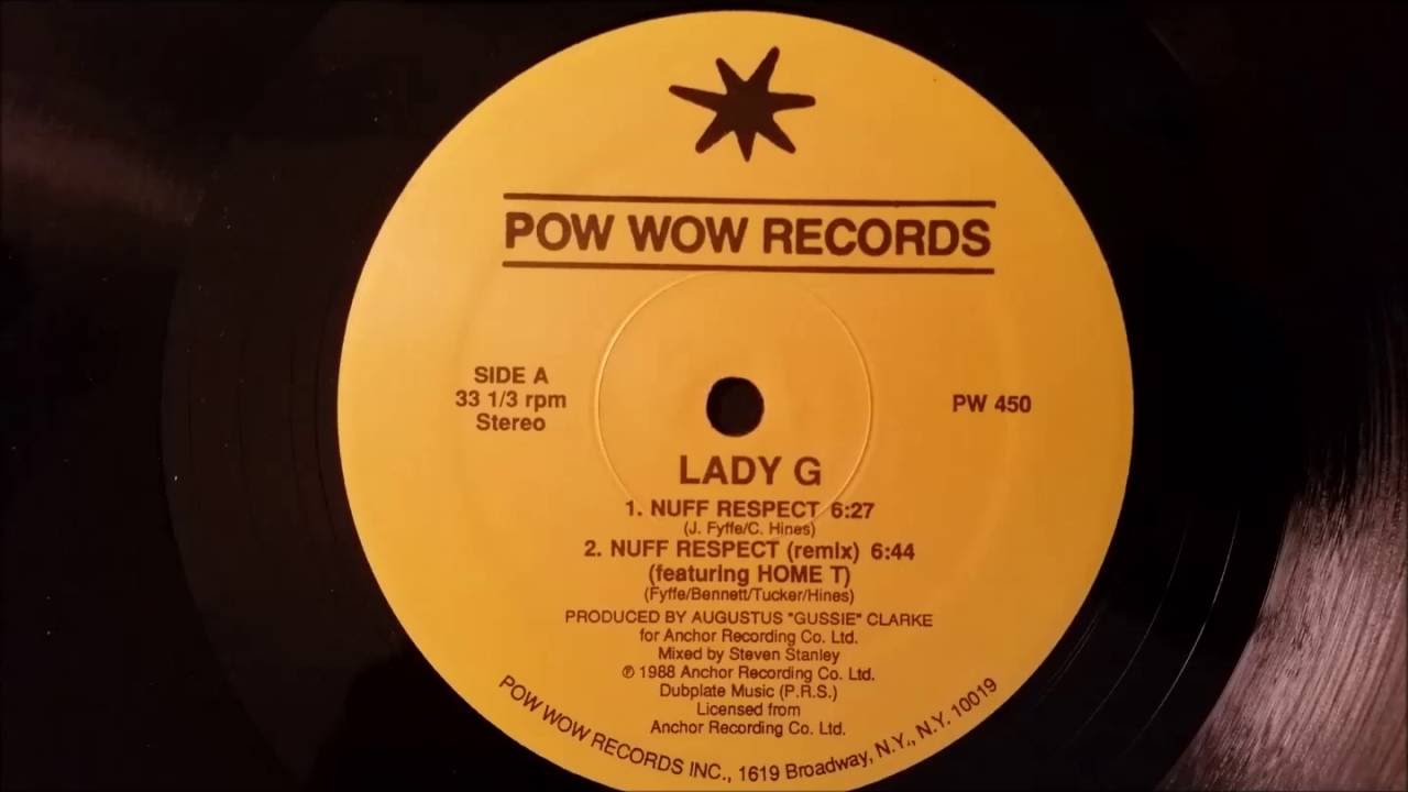 Lady G - Nuff Respect - Pow Pow 12