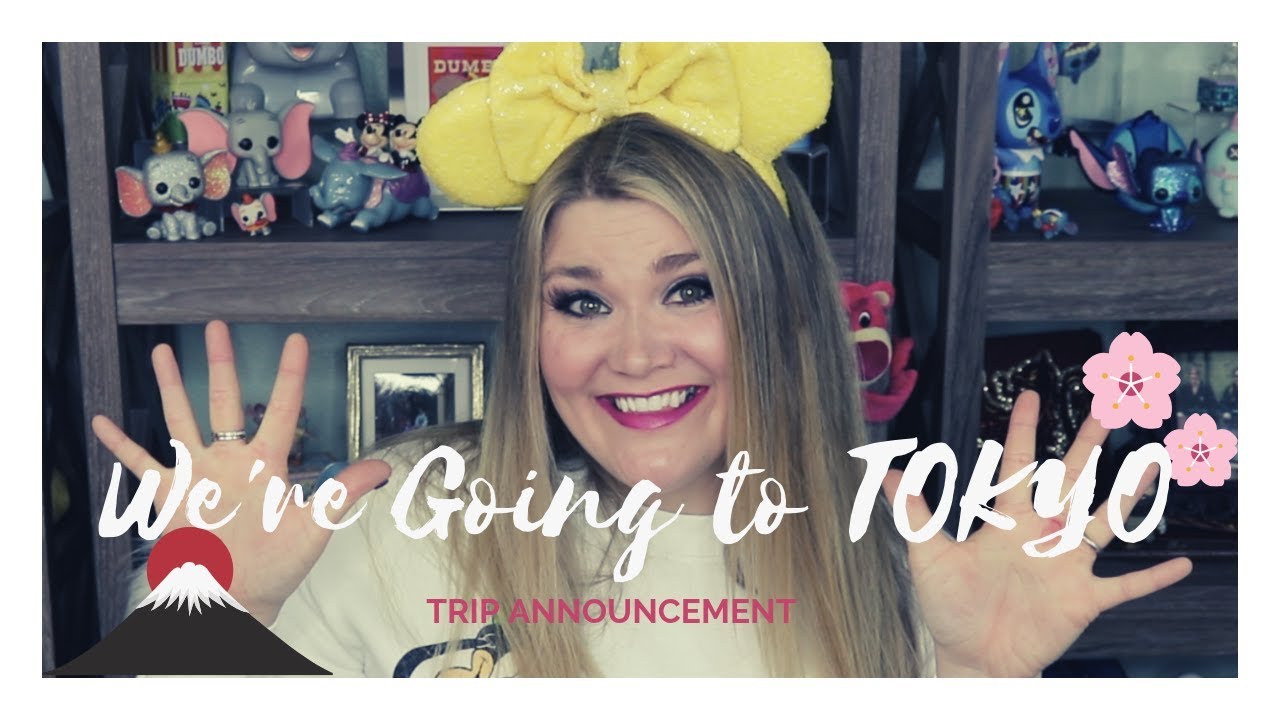 WE'RE GOING TO TOKYO!!! 🌸⛩🗻🏰 | TRIP ANNOUNCEMENT & ITINERARY