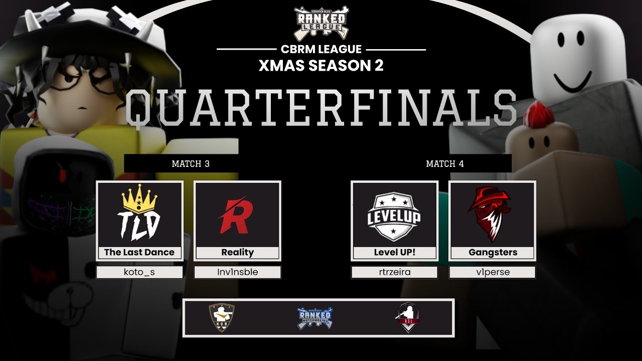 CBRM Xmas 2025 | Gangsters vs Level UP! | Quarterfinals