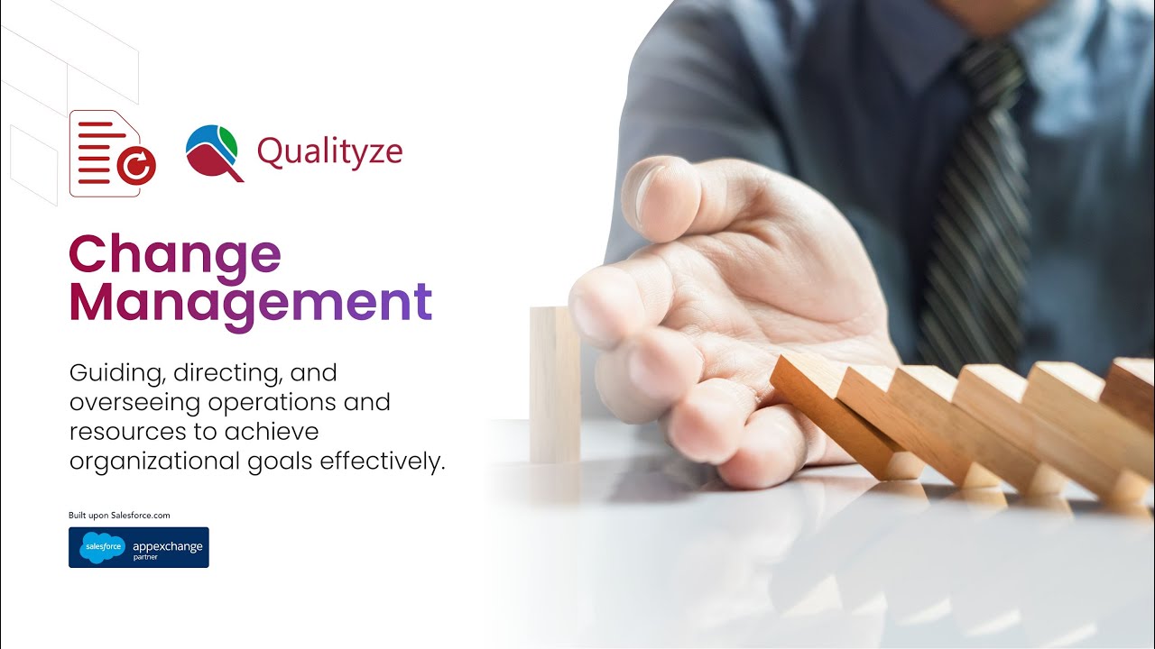 Change Control Management System (QMS) | Automate Change Requests & Compliance