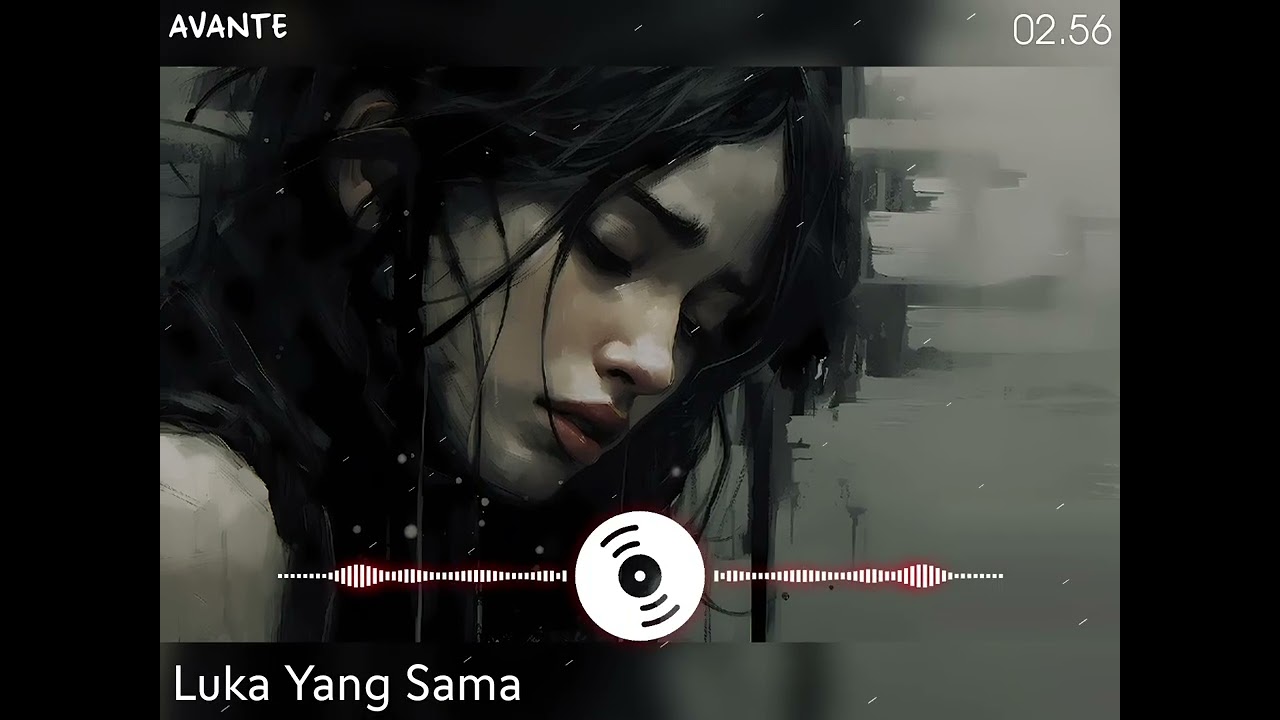❤️‍🩹Luka Yang Sama🎤💔 [Pop-rock Indonesia]