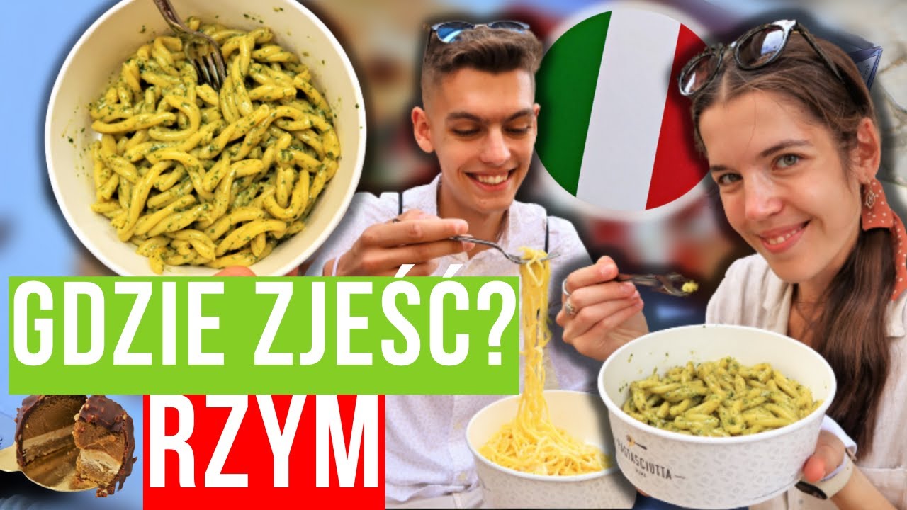 GDZIE WARTO ZJEŚĆ W RZYMIE? - JEDZENIE RZYM
