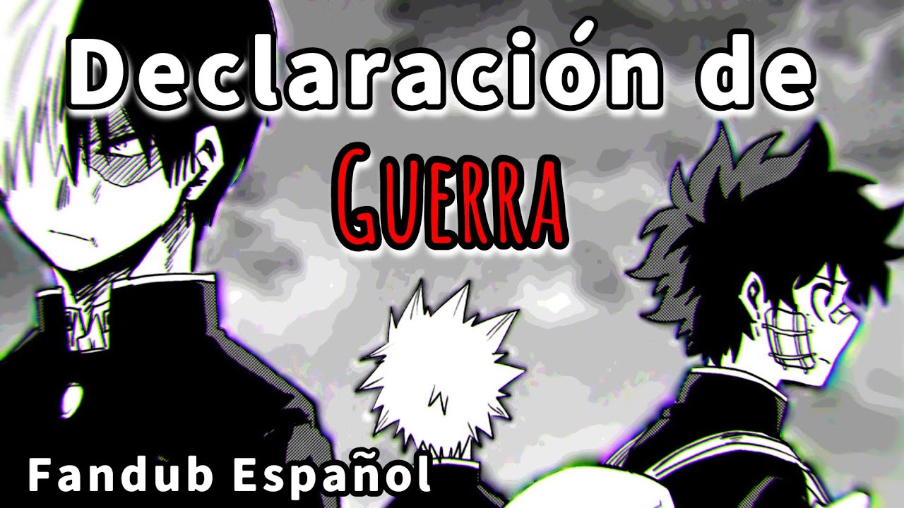 Una declaración de guerra | Boku no Hero Academia | [Fandub Español]