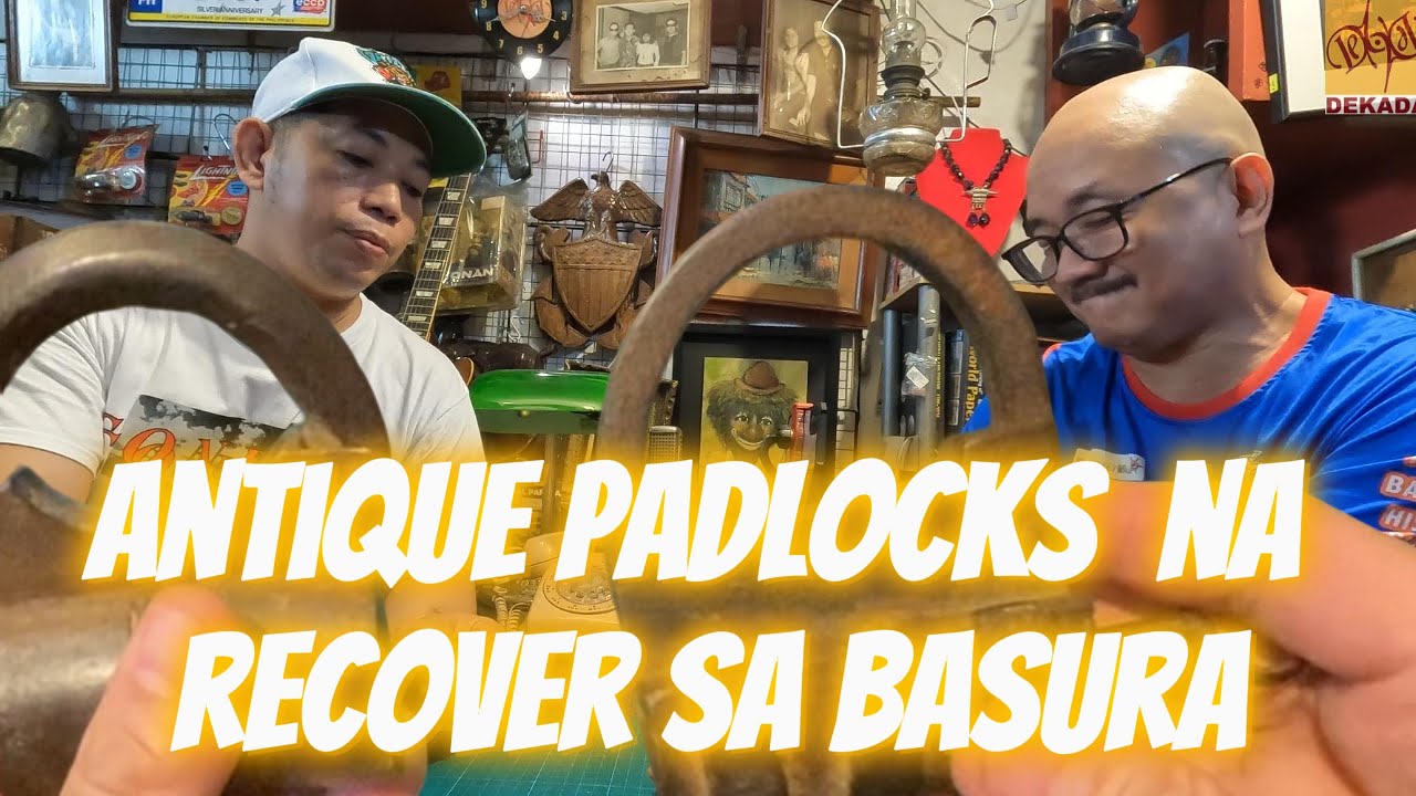 Antique Padlocks Na Recover sa Basura! Dekada Collectibles Show Season 3 Episode 11