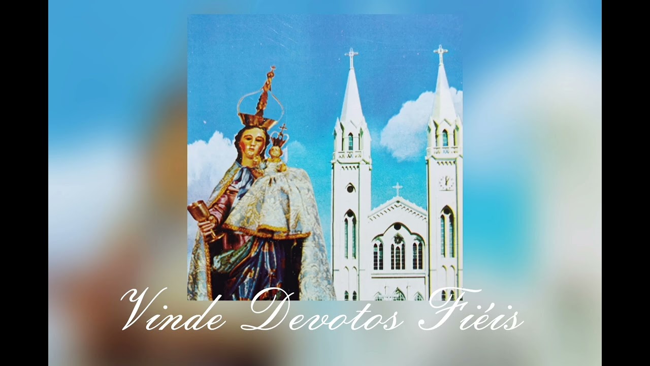 Vinde devotos fiéis 