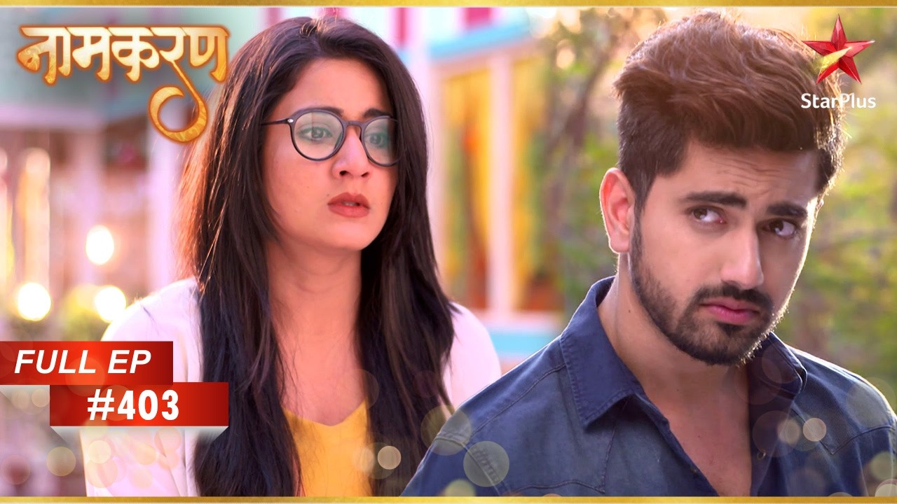 Neil Avni को देखता है! | Full Episode: 403 | Naamkarann
