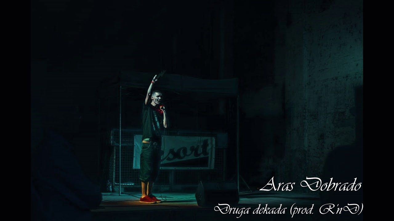 Aras Dobrado - Druga dekada (prod.  R'n'D)