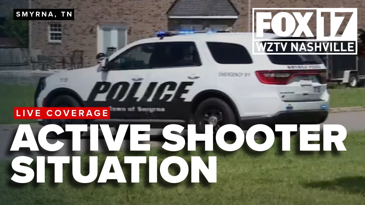 Active Shooter Situation in Smyrna, Tennessee