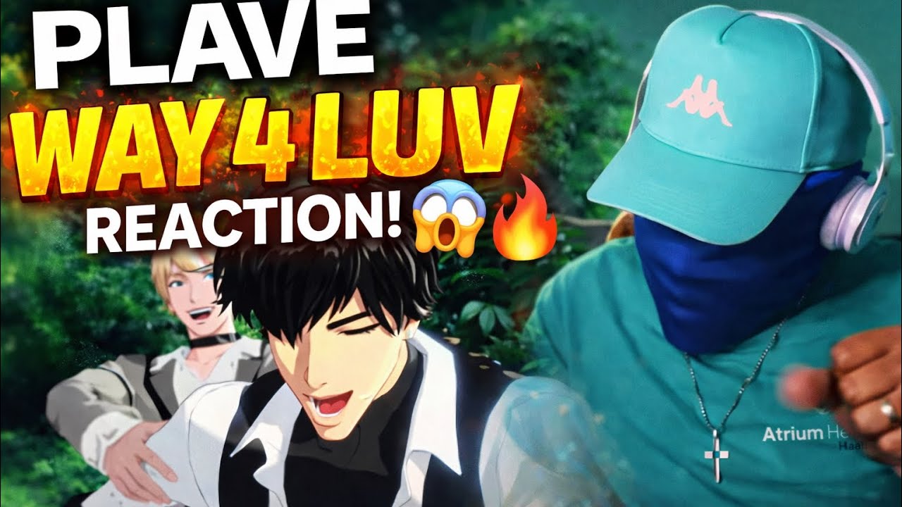 “PLAVE – WAY 4 LUV Reaction… Am I The Only One That Thinks it’s…?” 