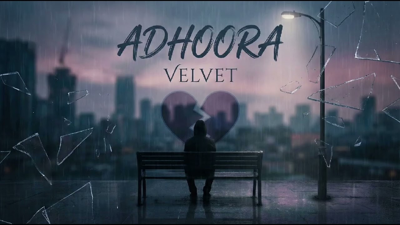 VELVET - Adhoora (Official Audio) | Emotional Urdu Melodic Rap | Sad Heartbreak Song