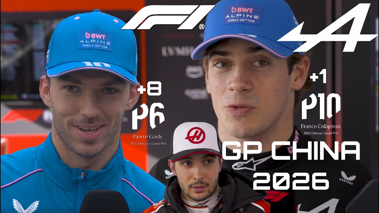 FRANCO COLAPINTO🇦🇷 PIERRE GASLY🇫🇷 PUNTOS de ALPINE F1 en GP CHINA 2026 POST CARRERA
