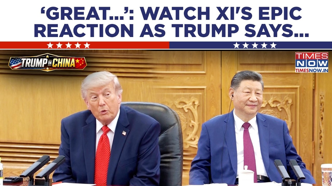 TRUMP IN CHINA: Watch Xi&rsquo;s Epic Reaction As US President Predicts 'Great&hellip;' | Beijing Summit