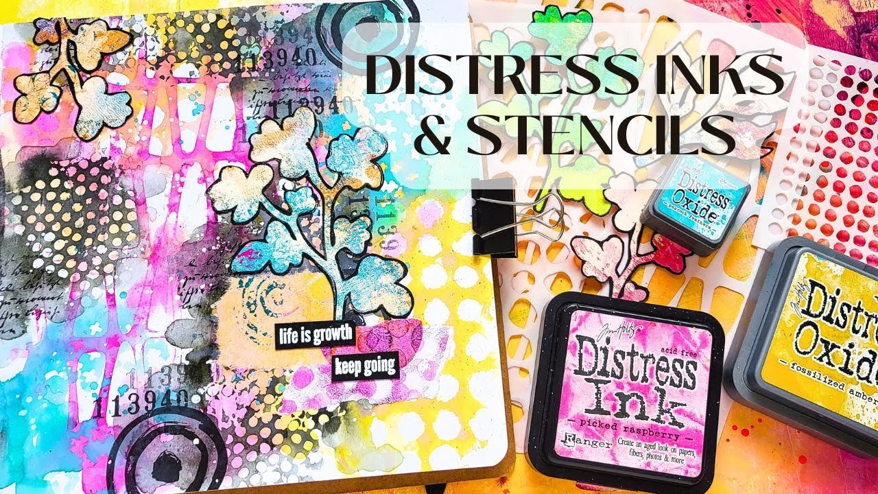 Mixed Media Art Journaling with Distress Inks & Stencils