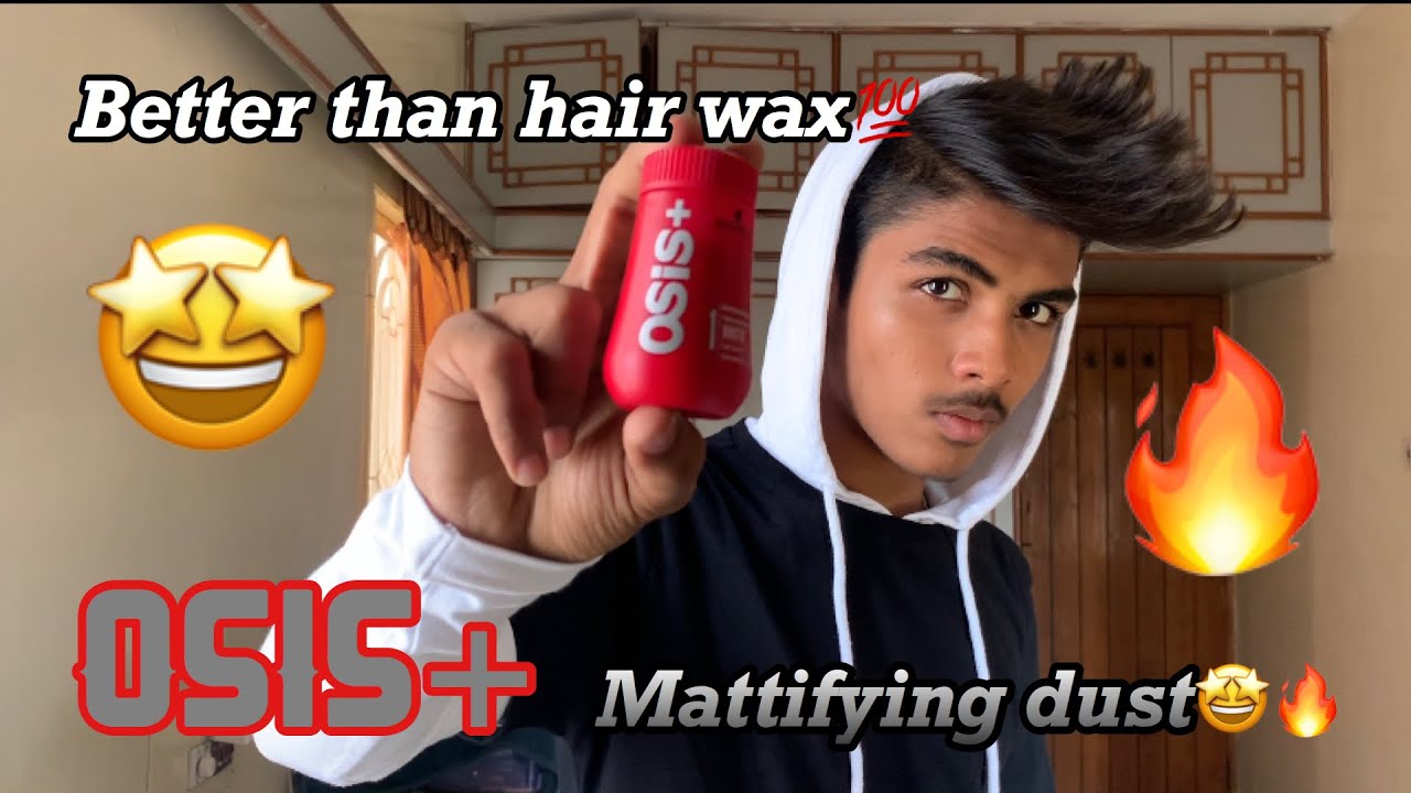 This is better than wax or not💯?|mattifying dust|osis+|hairstylish|hairproduct|best hold|hairset|🤩