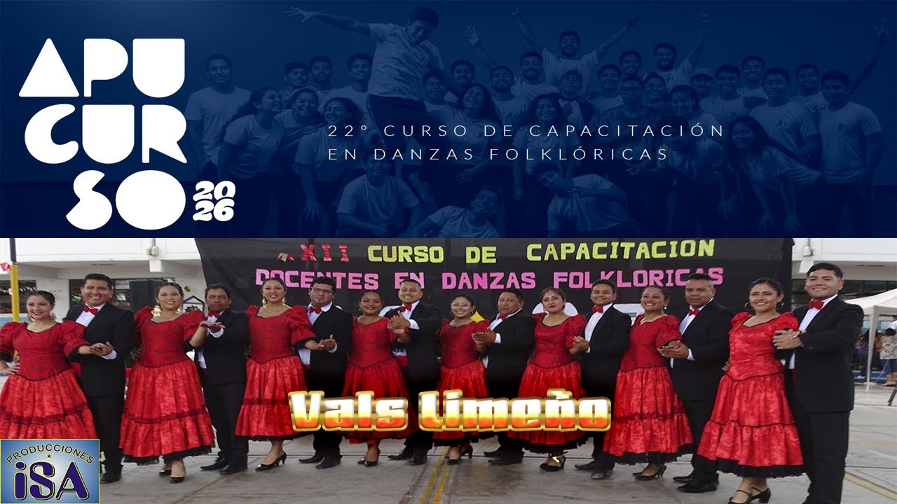 VALS CRIOLLO - LIMA - CURSO ACTUALIZACION APU RIMAC 2026 - PRODUCCIONES ISA - 4K