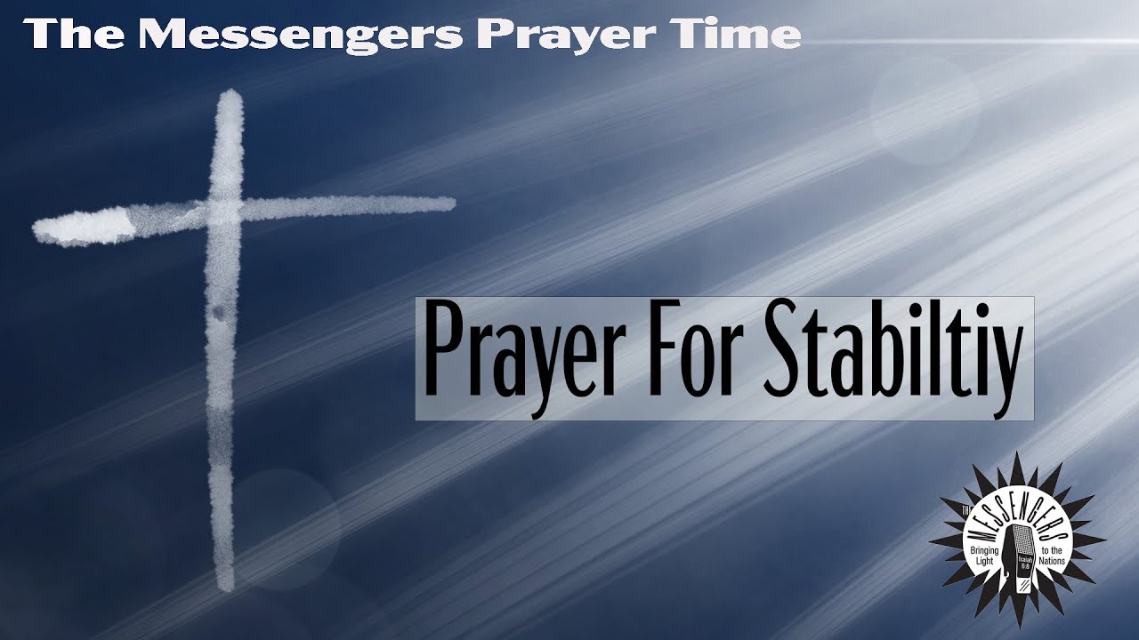 Prayer for Stability