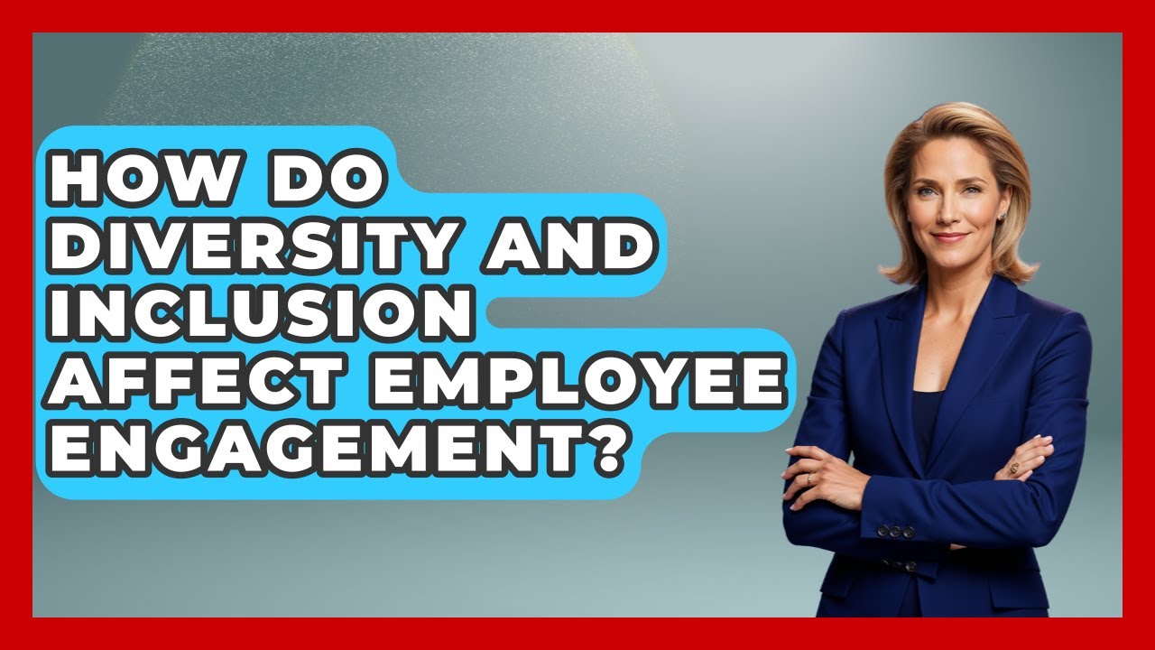 How Do Diversity and Inclusion Affect Employee Engagement? | Office Wellness Insights News