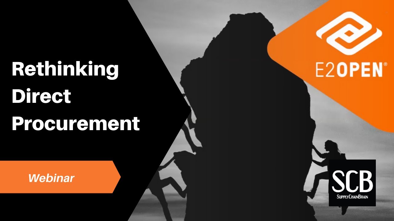 Webinar | The Next Normal: A New Way of Thinking About Direct Procurement