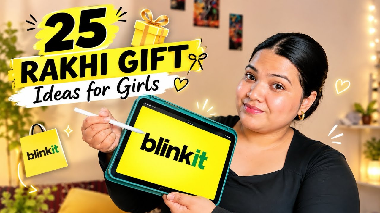 25 Best Rakhi Gift Ideas for Girls from Blinkit 🎁 | Affordable & Last Minute Gifts 2026