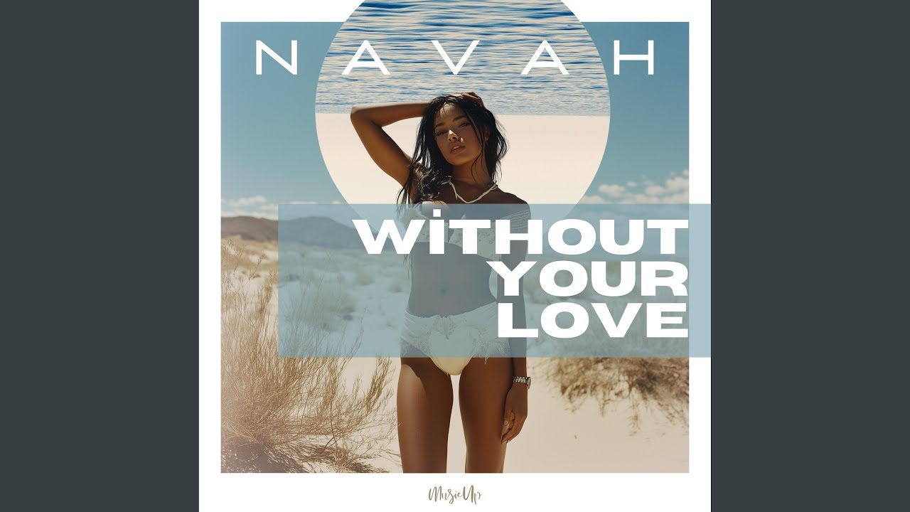 Without Your Love