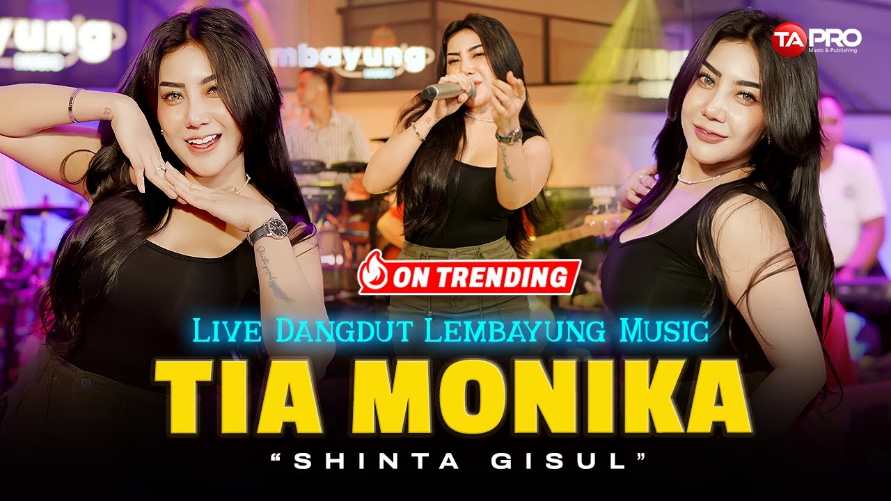 TIA MONIKA - SHINTA GISUL (LIVE DANGDUT LEMBAYUNG MUSIC) | Tia Monika Apakah Mau Jadi Pacar Kanda