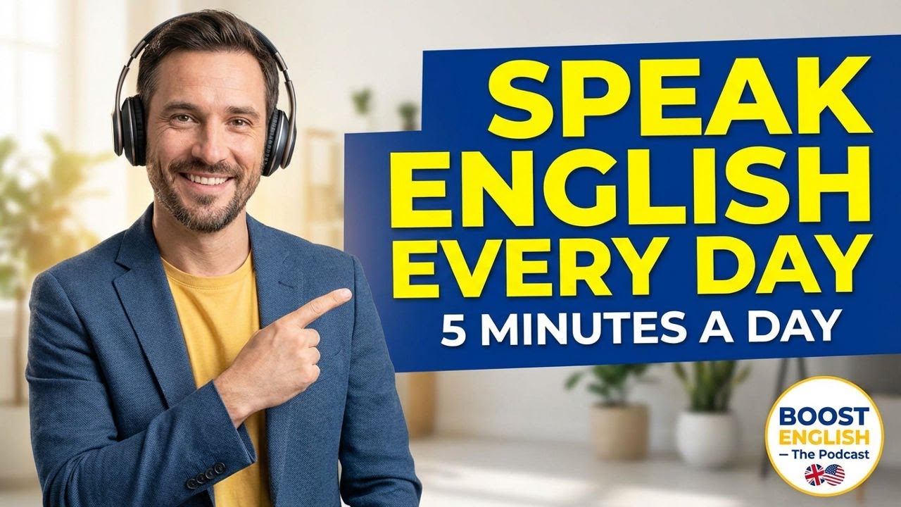How to Practice English Every Single Day | Easy Speaking Habits for Learners | English Podcast