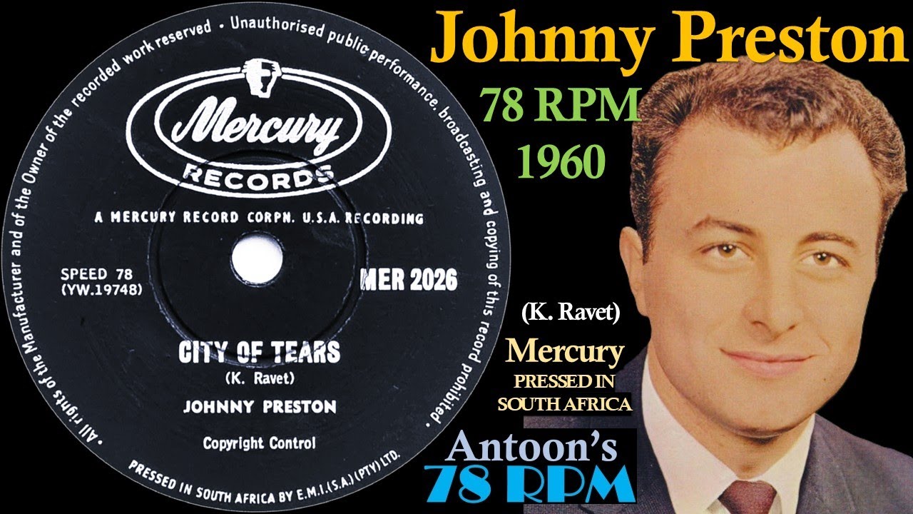 Johnny Preston | City Of Tears | Mercury 78 rpm | 1960 South Africa