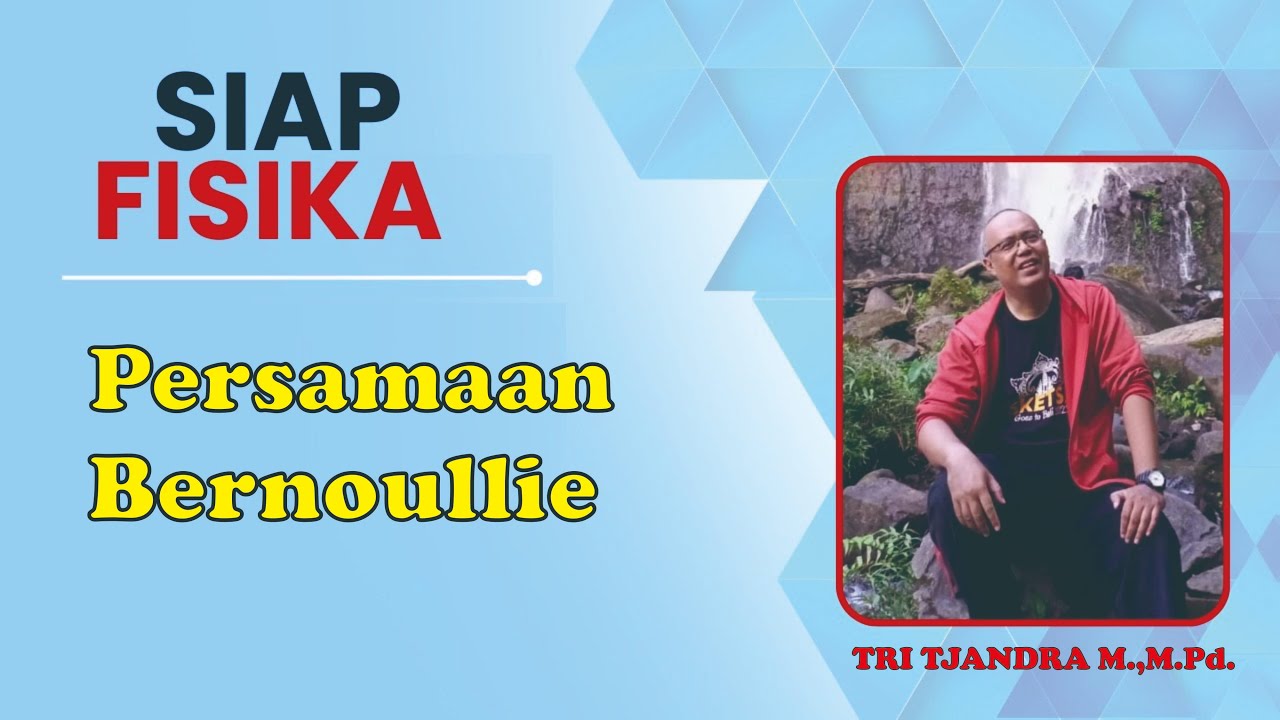 Persamaan Bernoullie dalam fluida dinamis