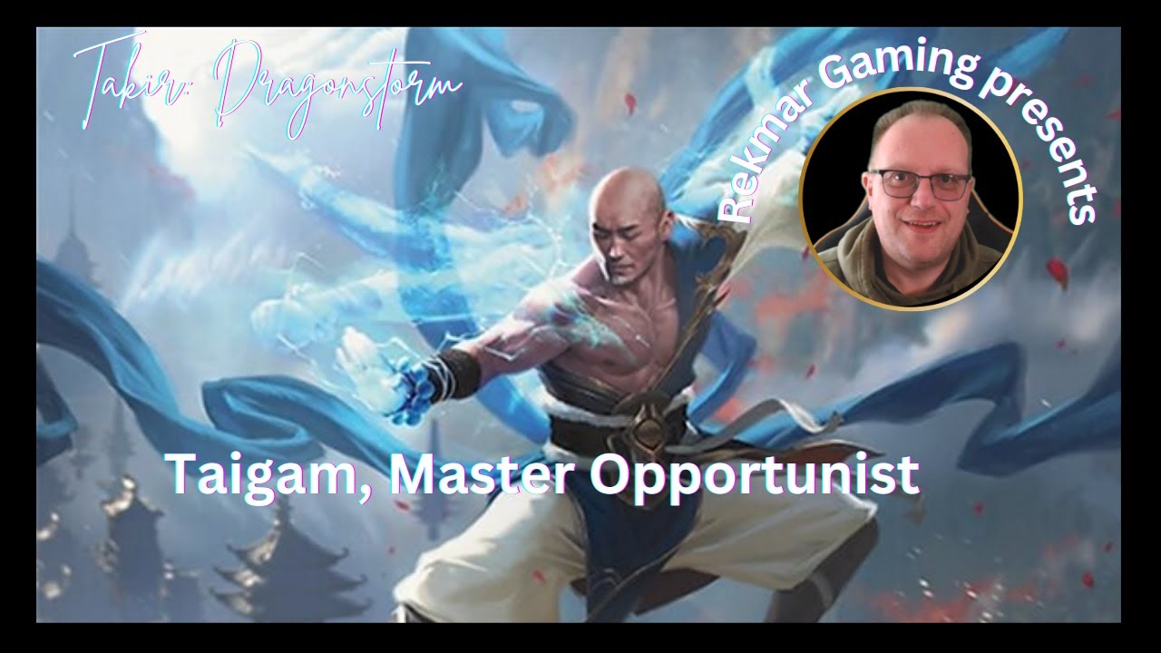 Taigam, Master Opportunitist