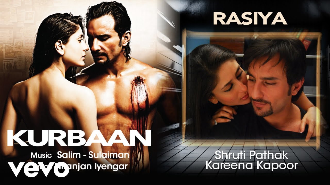 Rasiya Audio Song - Kurbaan | Kareena Kapoor, Saif Ali Khan | Shruti Pathak | Salim-Sulaiman