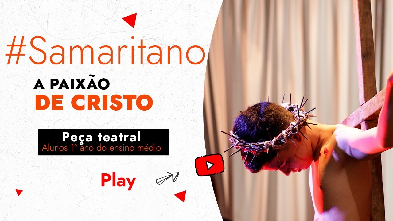 Peça teatral A PAIXÃO DE CRISTO.