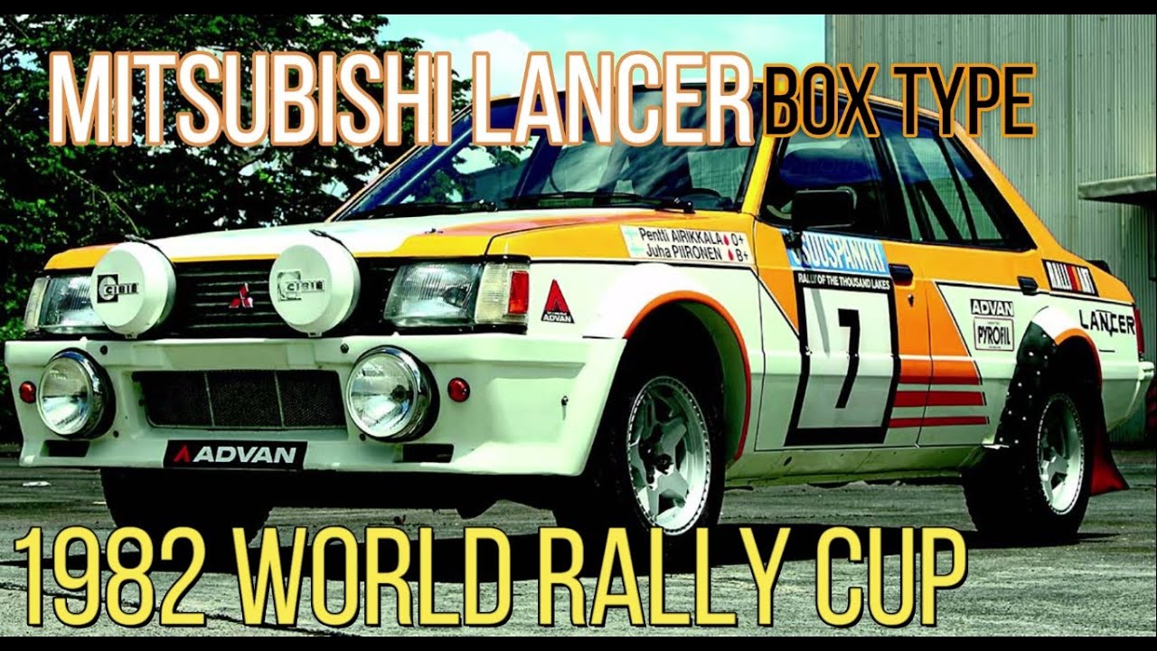 The History of Mitsubishi Lancer Box Type in World Rally Cup || 1982 Lancer EX 2000 Turbo
