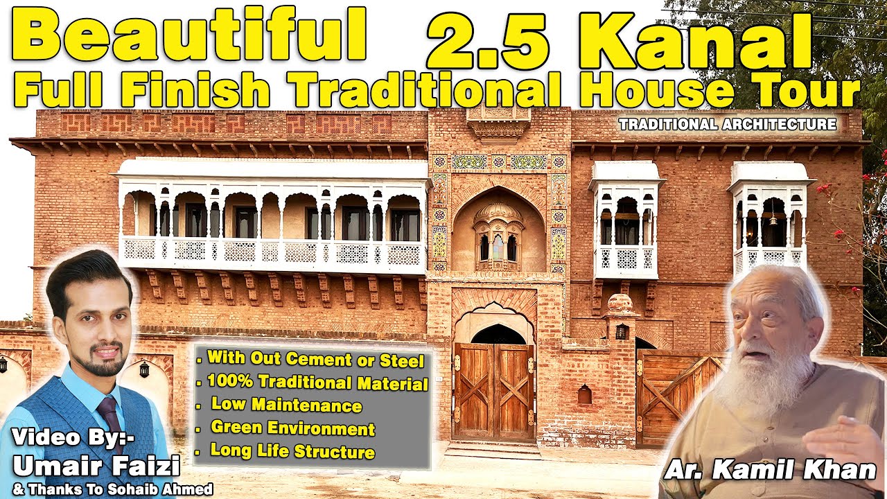 2.5 Kanal Beautiful Traditional House Tour | Design Ar. Kamil Khan Mumtaz | Video By Umair Faizi