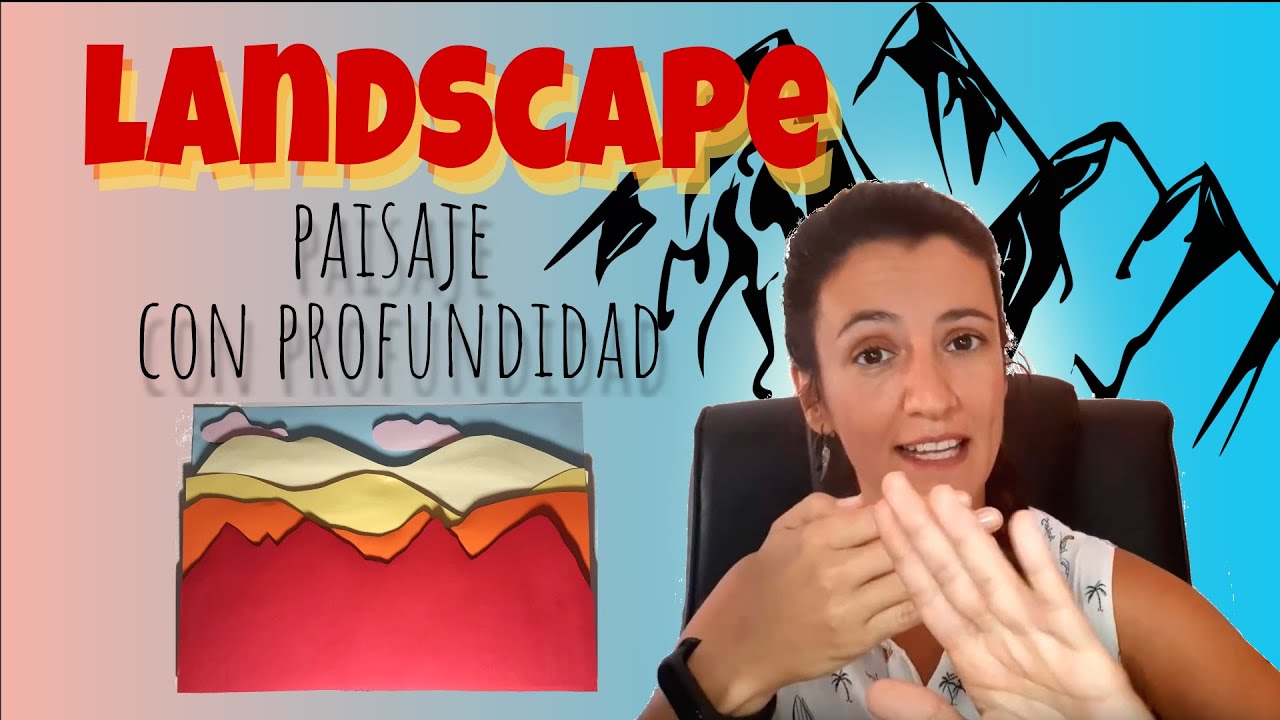 Paisaje con profundidad - Depth Landscape | Plástica en ingles - Crafts in English