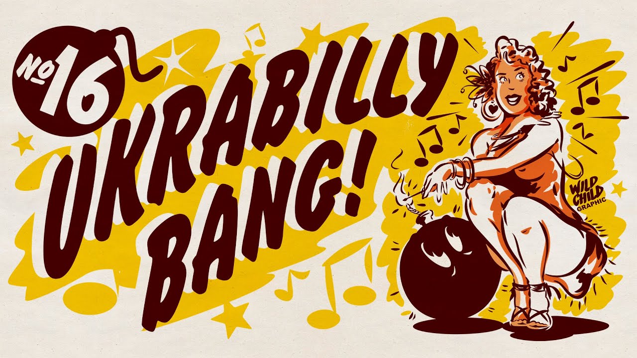 Ukrabilly Bang! #16 (Official Music Video)